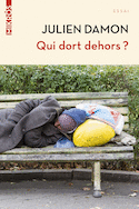 Qui dort dehors?